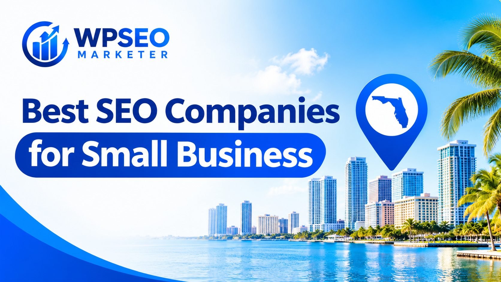 Best SEO Companies for Small Business in Florida