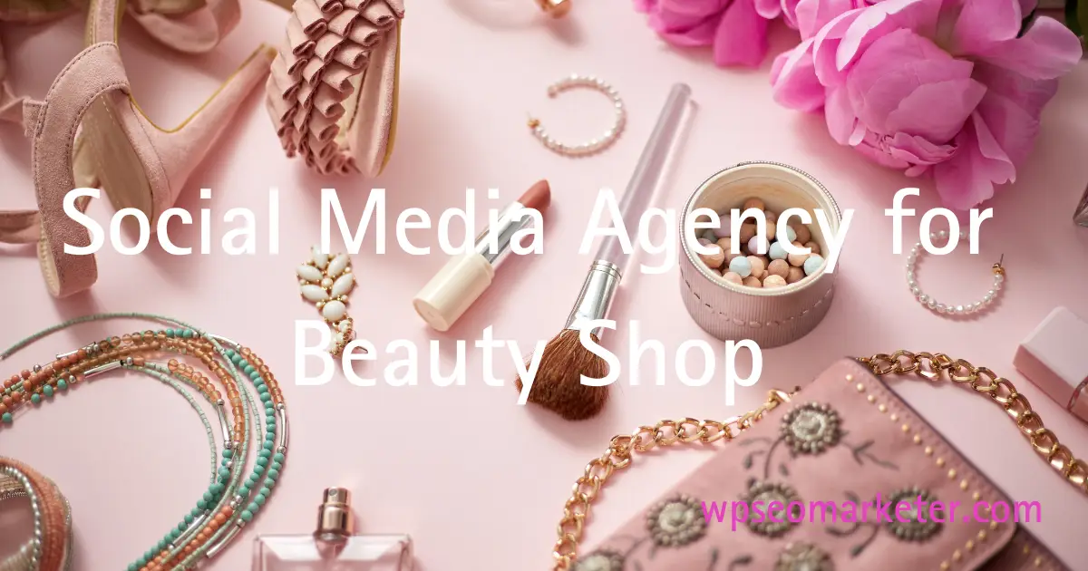 Social Media Agency for Beauty