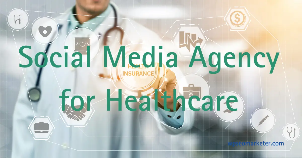 Social Media Agency for Healthcare