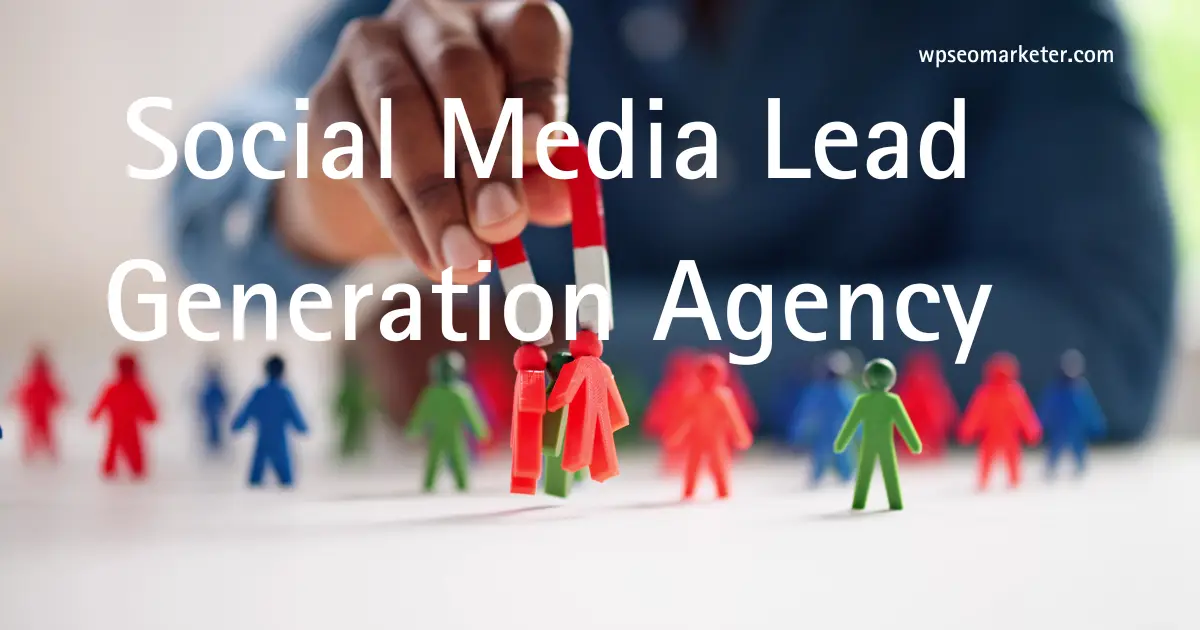 Social Media Lead Generation Agency