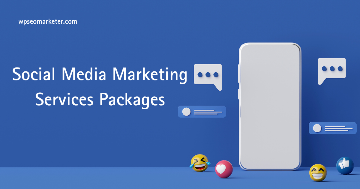 Social Media Marketing Services Packages