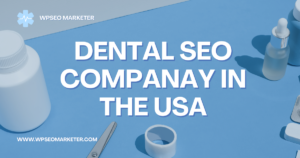 Dental SEO Companies