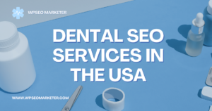 Dental SEO Services USA