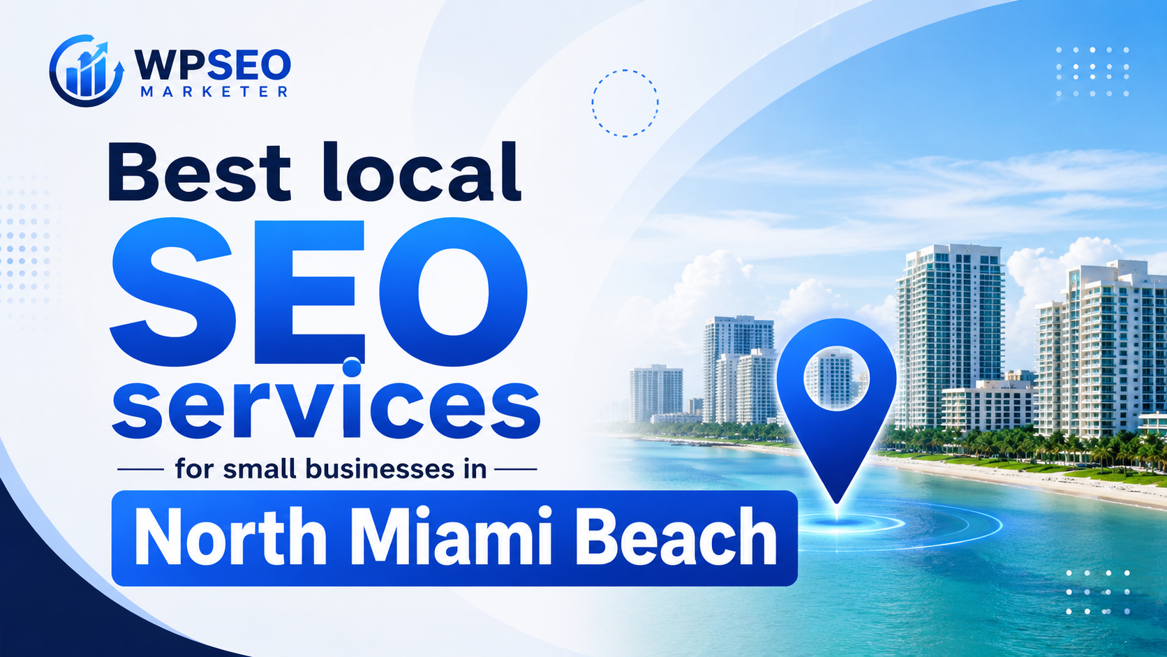 Best local SEO services for small businesses in North Miami Beach